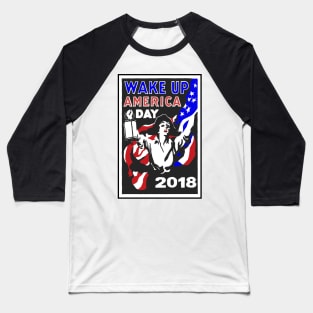 Wake Up America Woke Protest Resist Feminist Revolution 2018 Election Democrat Republican Vote Baseball T-Shirt